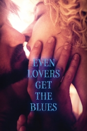 Even Lovers Get the Blues