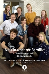 Neu in unserer Familieee – Zwei Eltern zu viel